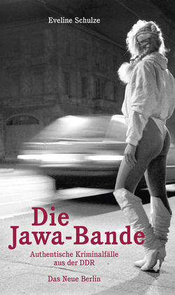 Die Jawa-Bande von Schulze,  Eveline