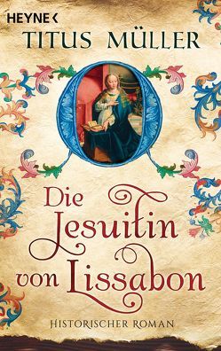 Die Jesuitin von Lissabon von Müller,  Titus