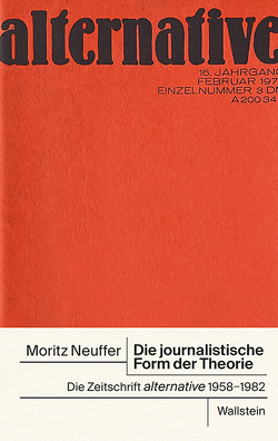 Die journalistische Form der Theorie von Neuffer,  Moritz