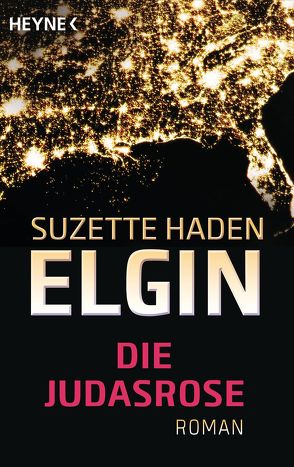 Die Judasrose von Elgin,  Suzette Haden, Pukallus,  Horst