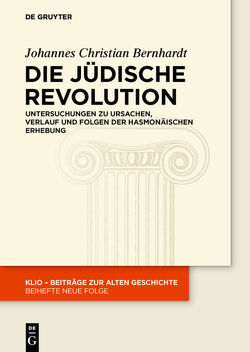 Die Jüdische Revolution von Bernhardt,  Johannes Christian