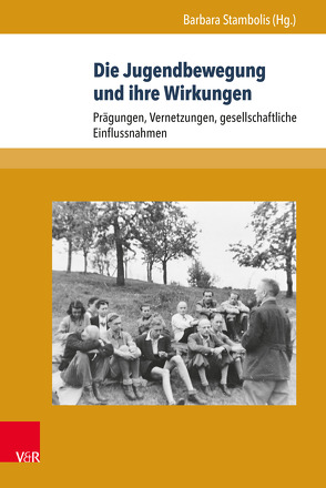 Die Jugendbewegung und ihre Wirkungen von Ahrens,  Rüdiger, Beckmann,  Christopher, Brumlik,  Micha, Ciupke,  Paul, Kenkmann,  Alfons, Klönne,  Arno, Krohn,  Claus-Dieter, Laqueur,  Walter, Moser,  Eva, Nielsen-Sikora,  Jürgen, Philipp,  Michael, Reulecke,  Jürgen, Schäfers,  Bernhard, Stambolis,  Barbara, Thamer,  Hans-Ulrich, Ulbricht,  Justus H, von Freytag-Loringhoven,  Konstantin, Werner,  Meike G