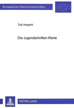 Die Jugendschriften-Warte von Azegami,  Taiji