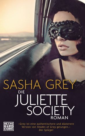 Die Juliette Society von Grey,  Sasha, Müller,  Carolin