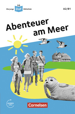 Die junge DaF-Bibliothek: Abenteuer am Meer, A2/B1 von Behnke,  Andrea