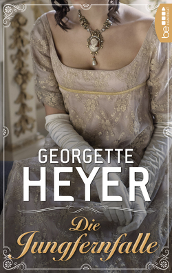 Die Jungfernfalle von Heyer,  Georgette