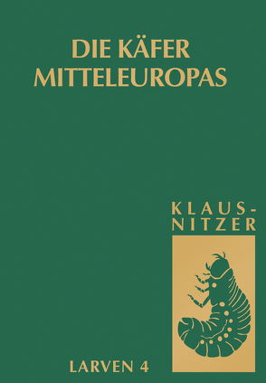 Die Käfer Mitteleuropas, Bd. L4: Polyphaga 3 von Klausnitzer,  Bernhard
