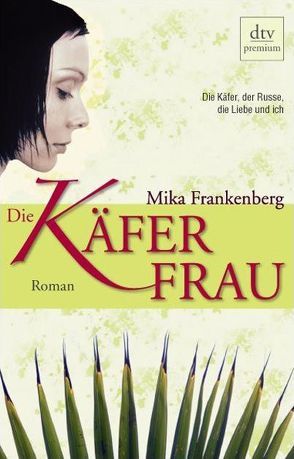 Die Käferfrau von Frankenberg,  Mika