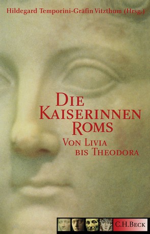 Die Kaiserinnen Roms von Temporini-Vitzthum,  Hildegard Gräfin