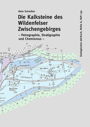 Die Kalksteine des Wildenfelser Zwischengebirges von Schreiber,  Alois