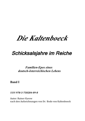 Die Kaltenboeck von Kaltenböck-Karow,  R.