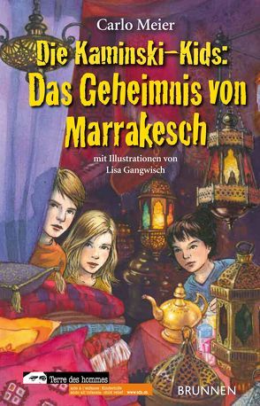 Die Kaminski-Kids: Das Geheimnis von Marrakesch von Meier,  Carlo
