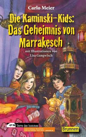 Die Kaminski-Kids: Das Geheimnis von Marrakesch von Meier,  Carlo