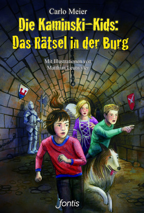 Die Kaminski-Kids: Das Rätsel in der Burg von Leutwyler,  Matthias, Meier,  Carlo