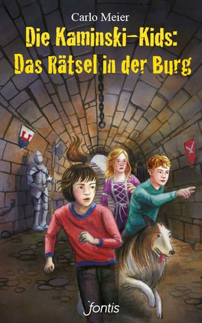Die Kaminski-Kids: Das Rätsel in der Burg von Leutwyler,  Matthias, Meier,  Carlo