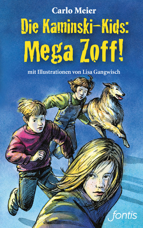 Die Kaminski-Kids: Mega Zoff! von Gangwisch,  Lisa, Meier,  Carlo