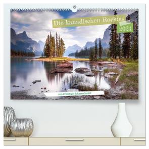 Die kanadischen Rockies (hochwertiger Premium Wandkalender 2024 DIN A2 quer), Kunstdruck in Hochglanz von Schaarschmidt,  Christoph
