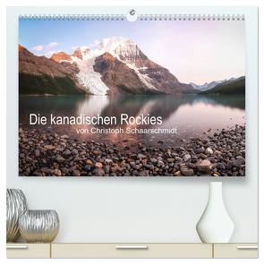 Die kanadischen Rockies (hochwertiger Premium Wandkalender 2024 DIN A2 quer), Kunstdruck in Hochglanz von Schaarschmidt,  Christoph
