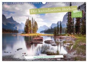 Die kanadischen Rockies (Wandkalender 2024 DIN A3 quer), CALVENDO Monatskalender von Schaarschmidt,  Christoph