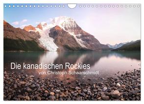 Die kanadischen Rockies (Wandkalender 2024 DIN A4 quer), CALVENDO Monatskalender von Schaarschmidt,  Christoph