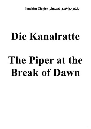 Die Kanalratte The Piper at the Break of Dawn von Ziegler,  Joachim