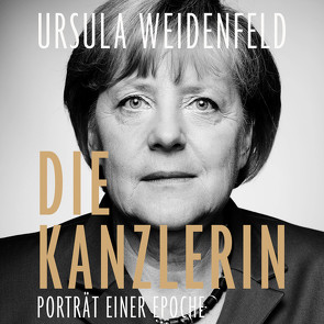 Die Kanzlerin von Seifert,  Jutta, Weidenfeld,  Ursula