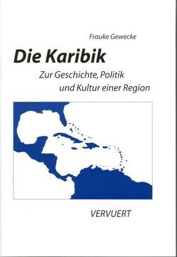 Die Karibik von Gewecke,  Frauke