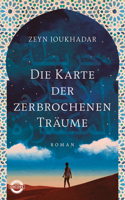 Die Karte der zerbrochenen Träume von Joukhadar,  Zeyn, Kunstmann,  Andrea