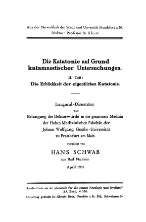 Die Katatonie auf Grund katamnestischer Untersuchungen von Schwab,  Hans