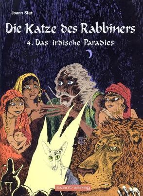 Die Katze des Rabbiners / Die Katze des Rabbiners Bd. 4 von Giraud,  Jean, Permantier,  David, Sfar,  Joan, Sfar,  Joann, Ulrich,  Johann