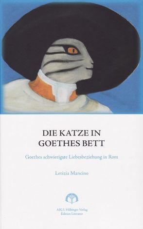 Die Katze in Goethes Bett von Mancino,  Letizia