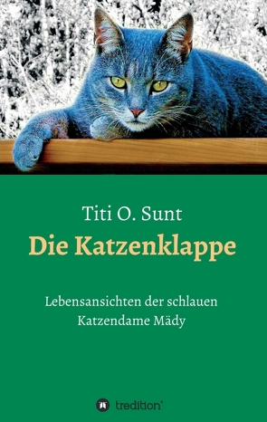 Die Katzenklappe von O. Sunt,  Titi