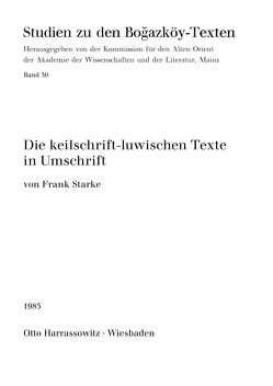 Die keilschrift-luwischen Texte in Umschrift von Starke,  Frank