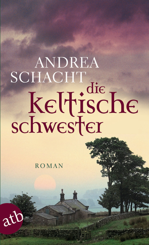 Die keltische Schwester von Schacht,  Andrea