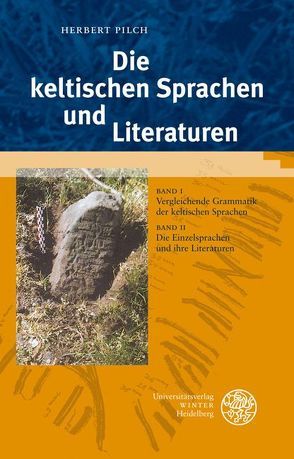 Die keltischen Sprachen und Literaturen von Pilch,  Herbert