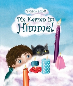 Die Kerzen im Himmel von Gaude,  Birgit, Stindt,  Patricia