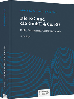 Die KG und die GmbH & Co. KG von Preißer,  Michael, Rönn,  Matthias von