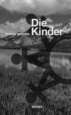 Die Kinder von Schlatter,  Dietmar