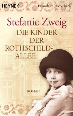 Die Kinder der Rothschildallee von Zweig,  Stefanie