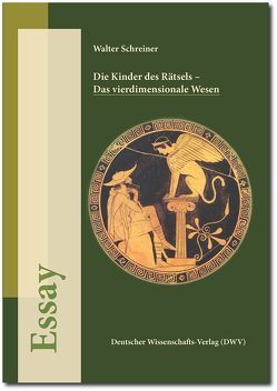 Die Kinder des Rätsels von Schreiner,  Walter