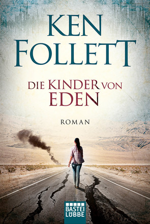 Die Kinder von Eden von Follett,  Ken, Klütsch,  Guido, Lohmeyer,  Till R., Neuhaus,  Wolfgang