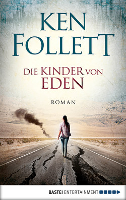 Die Kinder von Eden von Follett,  Ken, Lohmeyer,  Till R., Neuhaus,  Wolfgang