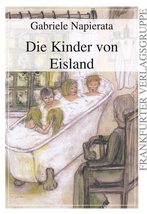 Die Kinder von Eisland von Napierata,  Gabriele