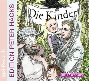 Die Kinder von Bogadtke,  Jens-Uwe, Gregorek,  Karin, Hacks,  Peter, Karusseit,  Ursula, Mühe,  Ulrich