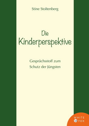 Die Kinderperspektive von Stoltenberg,  Stine