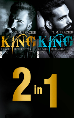 Die King-Dilogie: Zwei Romane in einem E-Book von Frazier,  T. M., Mehrmann,  Anja
