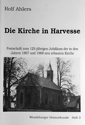 Die Kirche in Harvesse von Ahlers,  Rolf