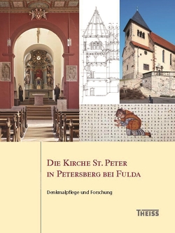 Die Kirche St. Peter in Petersberg bei Fulda von Benak,  Katharina, Kenner,  Christine, Krenn,  Margit, Zingler,  Alexandra