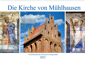 Die Kirche von Mühlhausen – Ein architektonisches Kleinod in Ostpreußen (Wandkalender 2022 DIN A2 quer) von von Loewis of Menar,  Henning