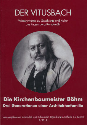 Die Kirchenbaumeister Böhm von Bausenwein,  Silke, Fiebig,  Norbert, Zahner,  Walter